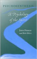 Psychosynthesis by John Firman, Ann Gila - 9780791455340