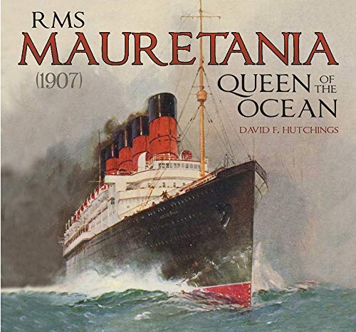 RMS Mauretania (1907) by David Hutchings - 9780750985840