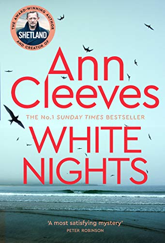 White Nights (Shetland) [Paperback] Ann Cleeves