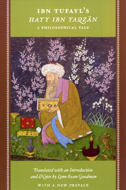 Ibn Tufayl's Hayy Ibn Yaqzan: A Philosophical Tale - Image 3