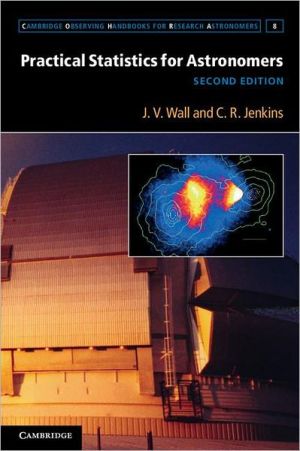 Practical Statistics for Astronomers Wall Jenkins Paperback 9780521732499 2e
