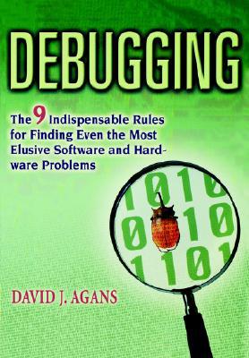 Debugging by David J. AGANS - 9780814474570