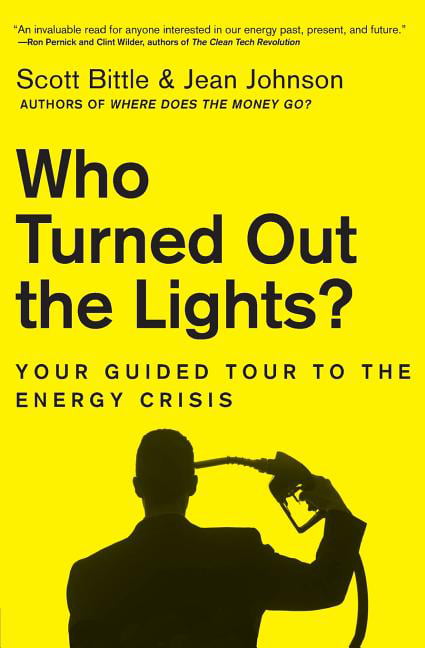Who Turned Out the Lights? by Scott Bittle, Jean Johnson -