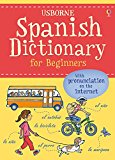 Spanish Dictionary for Beginners by Francoise Holmes, Giovann... - 9781474903622