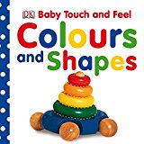 Baby Touch and Feel Colours and Shapes