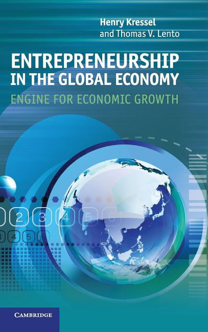 Entrepreneurship in the Global Economy by Henry Kressel, Thom... - 9781107019768
