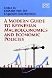 A Modern Guide to Keynesian Macroeconomics and Economic Policies Hein Paperback