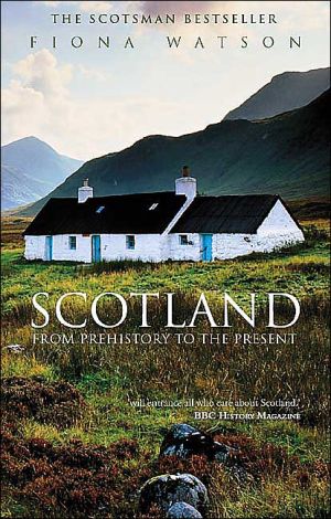 Scotland from Prehistory to the Present
