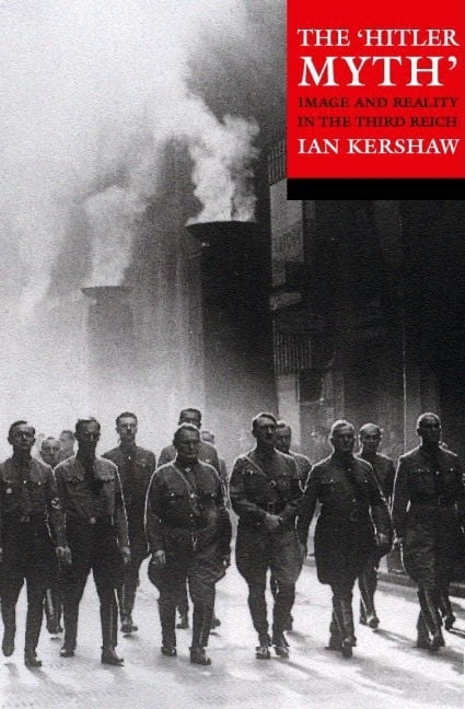The 'Hitler Myth' by Ian  Kershaw (Paperback Book) - Image 4
