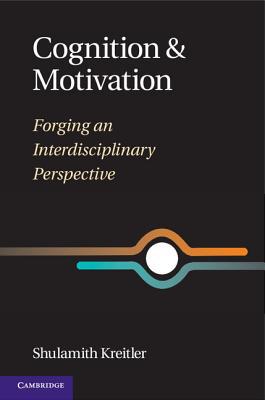 Cognition and Motivation by Shulamith Kreitler - 9780521888677