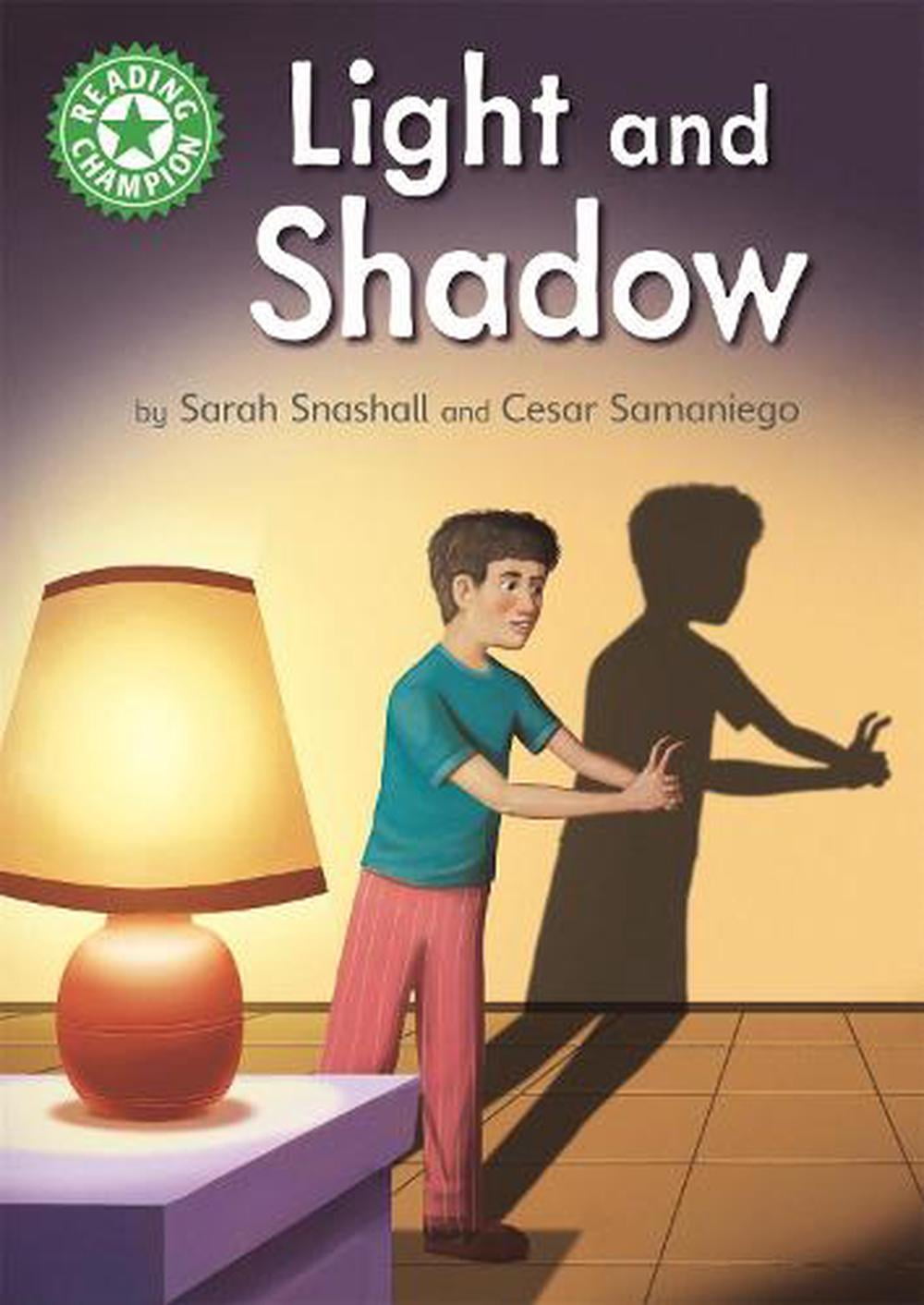 Reading Champion: Light and Shadow by Sarah Snashall (Paperback Book)