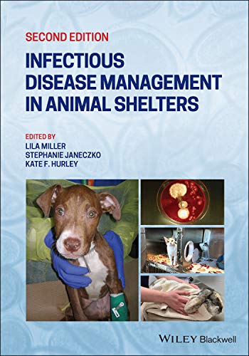 Infectious Disease Management in Animal Shelters by Lila Mill... - 9781119294351