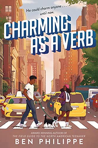 Charming as a Verb: A Whip-Smart YA Romantic Comedy About a Haitian Hustler and Columbia Dreams - Image 2