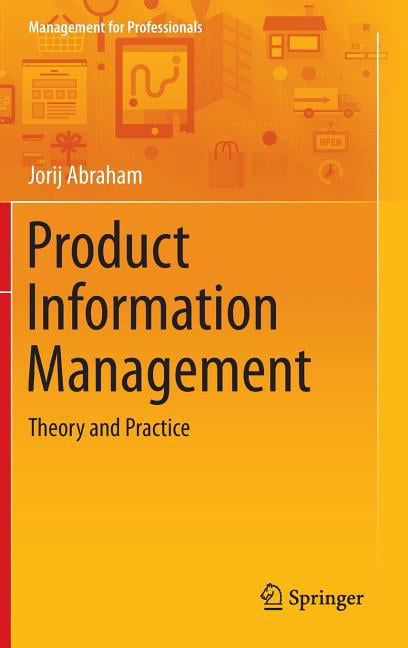 Product Information Management: Theory and Practice (Management