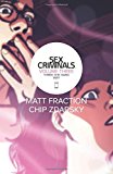 Sex Criminals Volume 3: Three the Hard Way