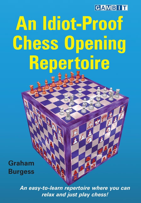 An Idiot-Proof Chess Opening Repertoire - Image 5