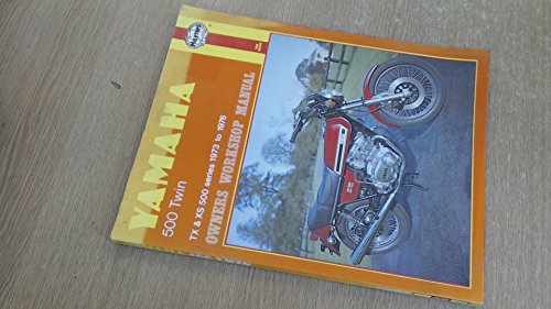 Yamaha 500 Twin – TX & XS 500 series. 1973 to 1976 Haynes Paperback