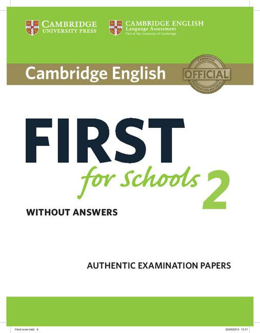 FCE Practice Tests Ser.: Cambridge English - First for Schools 2 : Authentic ...