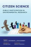 Citizen Science – Public Participation in Environmental Research Dickinson
