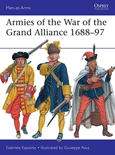Armies of the War of the Grand Alliance 1688–97