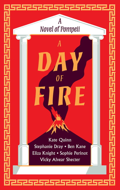 A Day of Fire: A Novel of Pompeii by Kate QuinnStephanie DrayB (PB 2023) - Image 5