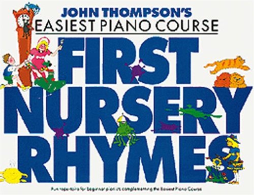 John Thompson's Easiest Nursery Rhymes