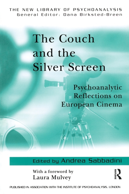 The Couch and the Silver Screen by Andrea Sabbadini - 9781583919521