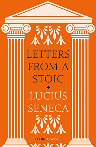 Letters From A Stoic Lucius Seneca - Image 5