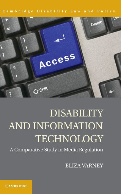 Disability and Information Technology A Comparative Study in Media Regulation