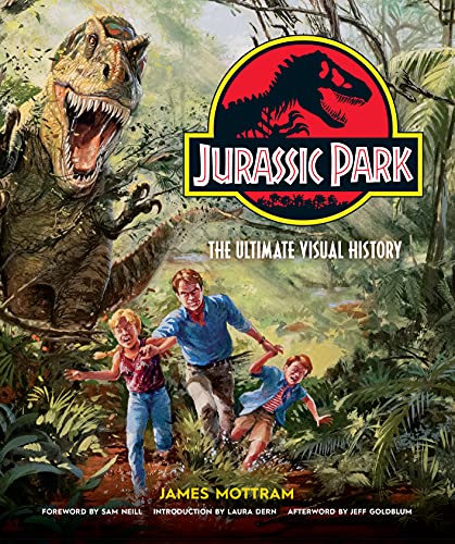 Jurassic Park: The Ultimate Visual History by James Mottram - 9781789098518