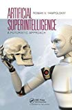 Artificial Superintelligence by Roman V. Yampolskiy - 9781138435773