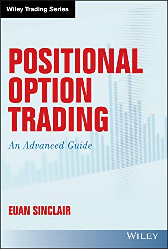 Positional Option Trading by Euan Sinclair - 9781119583516