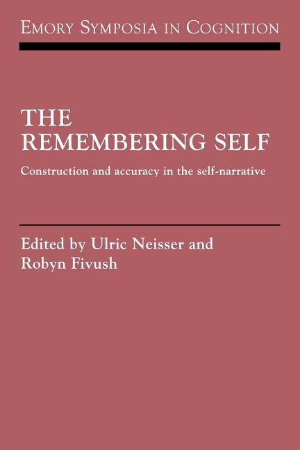 The Remembering Self by Ulric Neisser, Robyn Fivush - 9780521087919