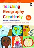 Teaching Geography Creatively - 2nd Edition