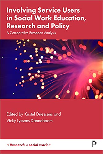 Involving Service Users in Social Work Education, Research and Policy – A Compa…