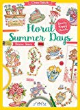 Cross Stitch: Floral Summer Days by Durene Jones - 9786059192217