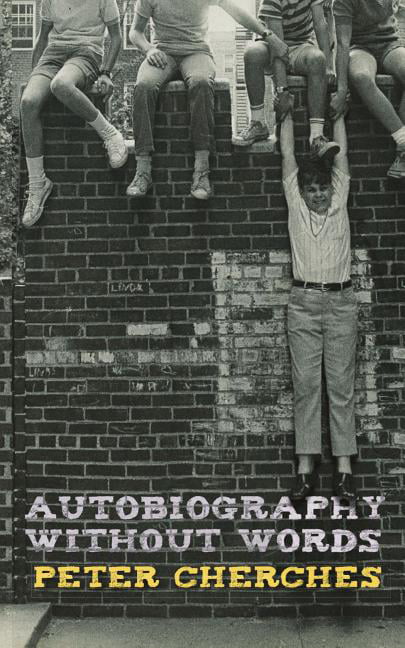 Cherches - Autobiography Without Words - New paperback or softback - X555z