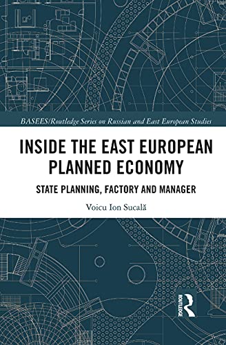 Sucala - Inside the East European Planned Economy  State Planning Fac - X555z