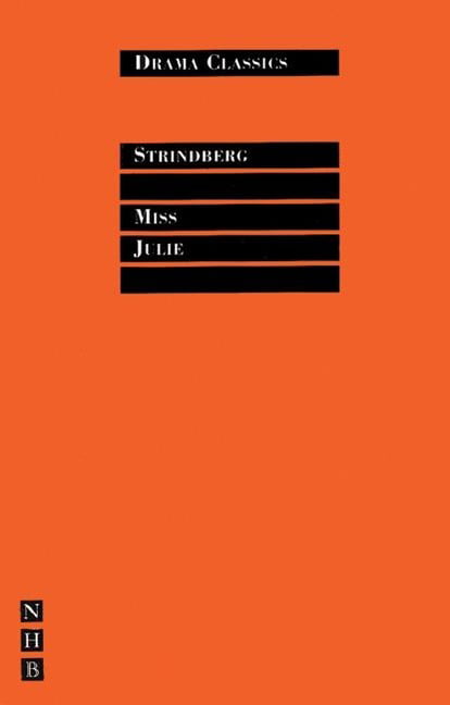 Miss Julie by August Strindberg (Paperback Book)