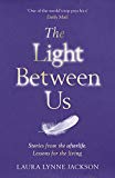 The Light Between Us