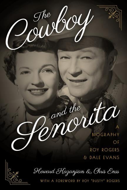 The Cowboy and the Senorita by Chris Enss, Howard Kazanjian - 9781493027958