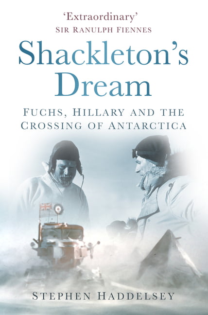 Shackleton's Dream by Stephen Haddelsey - 9781803991665