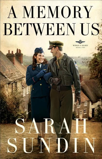 A Memory Between Us – A Novel Sundin Paperback 9780800734220