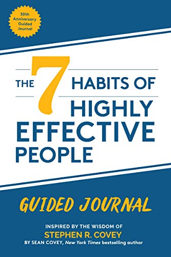 The 7 Habits Of Highly Effective People: Revised and Updated by Sean Covey