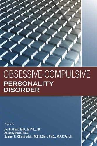 Obsessive-Compulsive Personality Disorder by Jon E. Grant, Sa... - 9781615372249