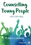 Counselling Young People: A Practitioner Manual - Image 2