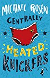 Centrally Heated Knickers