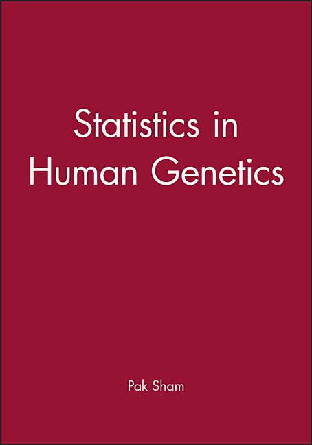 Statistics in Human Genetics by Pak Sham - 9780470689288