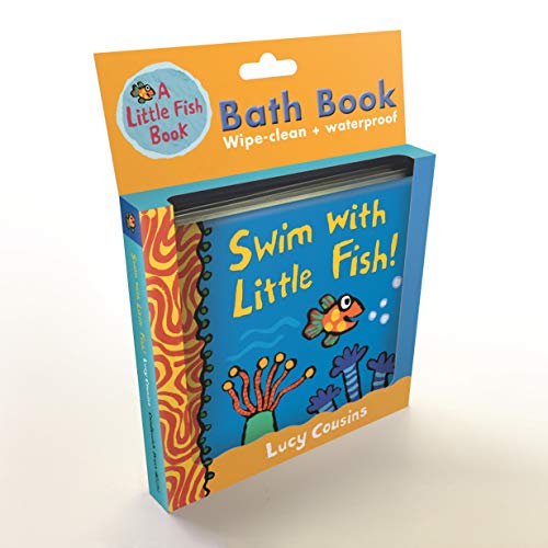 Swim with Little Fish!: Bath Book by Lucy Cousins (English) Vinyl-bound Book