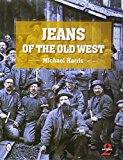 Jeans of the Old West, 2nd Edition by MIchael Harris (Hardback Book) - Image 3